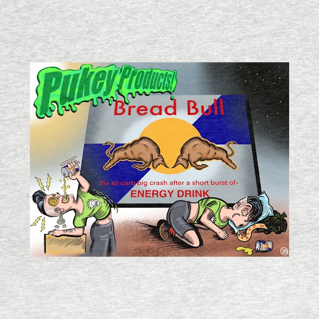 Pukey Products 4 "Bread Bull" by Popoffthepage